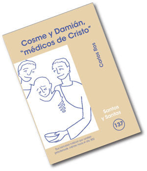 Cosme y Damián, 'médicos de Cristo', de Ros Carballar | portada del libro