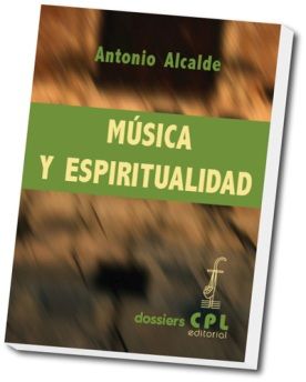 Música y Espiritualidad, de Alcalde Fernandez, Antonio | portada del libro