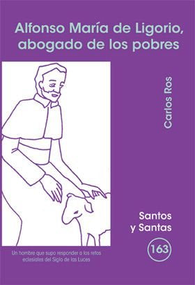 Alfonso María de Ligorio, abogado de los pobres, de Ros Carballar, Carlos | portada del libro