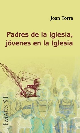 Padres de la Iglesia, jóvenes en la Iglesia, de Torra Bitlloch, Joan | portada del libro