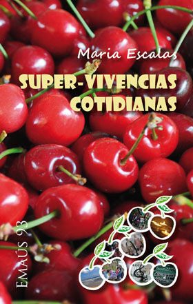 Super-vivencias cotidianas, de Escalas Bernat, Maria | portada del libro