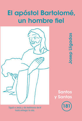 Apóstol Bartolomé, un hombre fiel, El, de Lligadas Vendrell, Josep | portada del libro