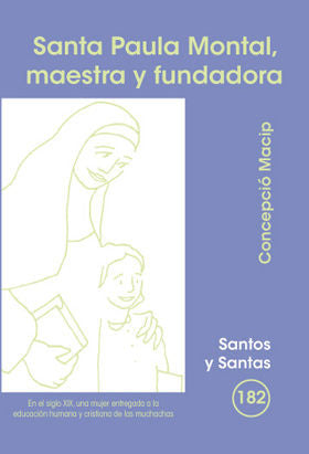 Santa Paula Montal, maestra y fundadora, de Macip, Concepció | portada del libro