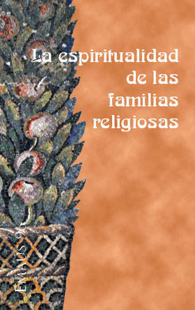 Espiritualidad de las familias religiosas, La, de Varios autores | portada del libro
