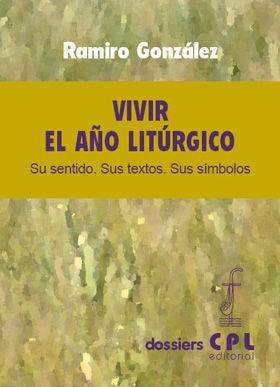 Vivir el año litúrgico, de González Cougil, Ramiro | portada del libro