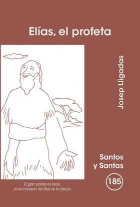 Elías, el profeta, de Lligadas Vendrell, Josep | portada del libro