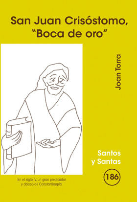 San Juan Crisóstomo, 'Boca de oro', de Torra Bitlloch, Joan | portada del libro