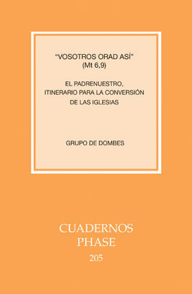 Vosotros orad así. El Padrenuestro, itinerario para la conversión de la Iglesia, de Grupo de Dombes | portada del libro