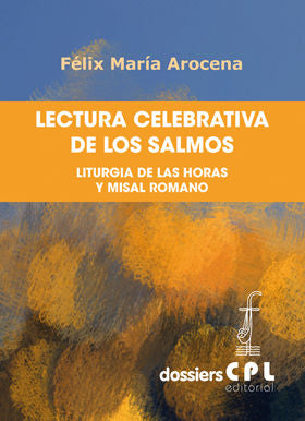 Lectura celebrativa de los salmos, de Arocena Solano, Félix María | portada del libro