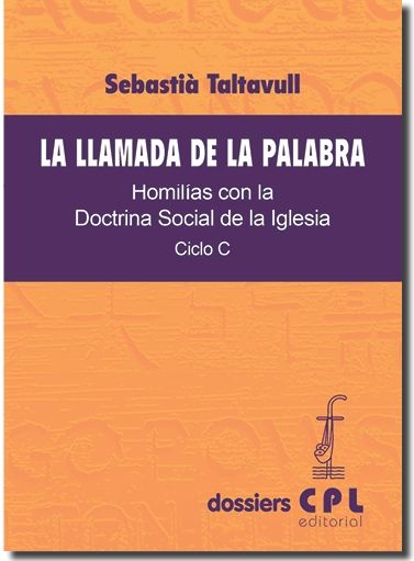 Llamada de la Palabra, La. Ciclo C, de Taltavull Anglada, Sebastià | portada del libro