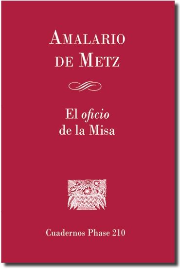 El oficio de la Misa, de De Metz, Amalario | portada del libro