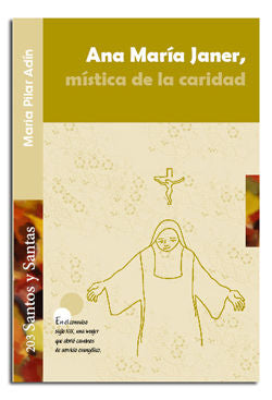 Ana María Janer, mística de la caridad, de Adín Carreras, Maria Pilar | portada del libro