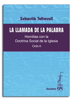 Llamada de la Palabra, La. Ciclo A, de Taltavull Anglada, Sebastià | portada del libro