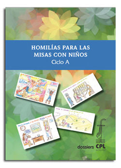 Homilías para las misas con niños. Ciclo A, de Varios autores | portada del libro