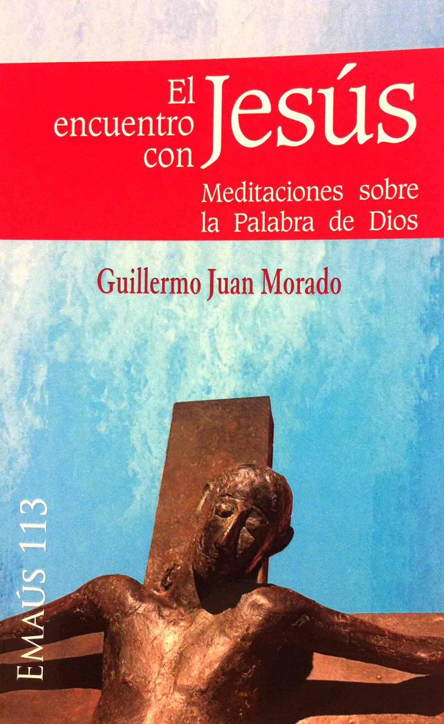El encuentro con Jesús, de Juan Morado, Guillermo | portada del libro