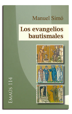 Evangelios bautismales, Los, de Simó Tarragó, Manuel | portada del libro