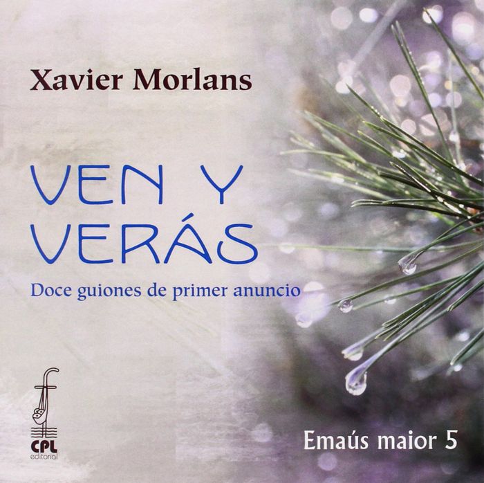 Ven y verás, de Morlans Molina, Xavier | portada del libro