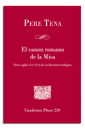 El canon romano de la misa, de Tena Garriga, Pere | portada del libro
