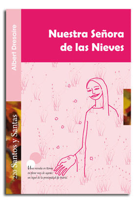 Nuestra señora de las Nieves, de Dresaire Gaudi, Albert | portada del libro