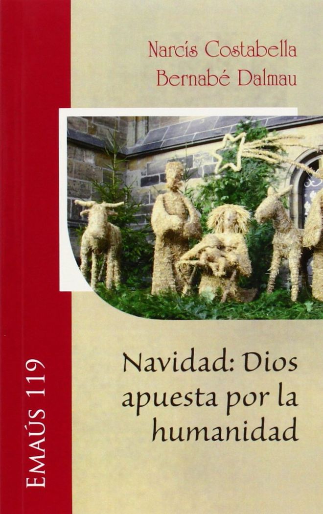 Navidad: Dios apuesta por la humanidad, de Costabella, Narcís | portada del libro