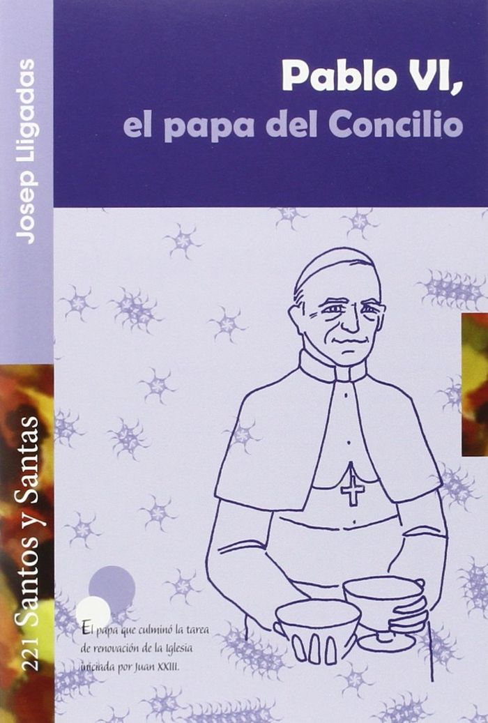 Pablo VI, el papa del Concilio, de Lligadas Vendrell, Josep | portada del libro