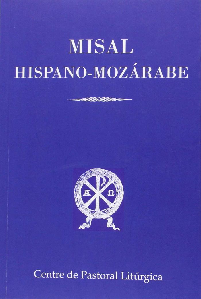 Misal Hispano-Mozárabe, de Ivorra Robla, Adolfo | portada del libro