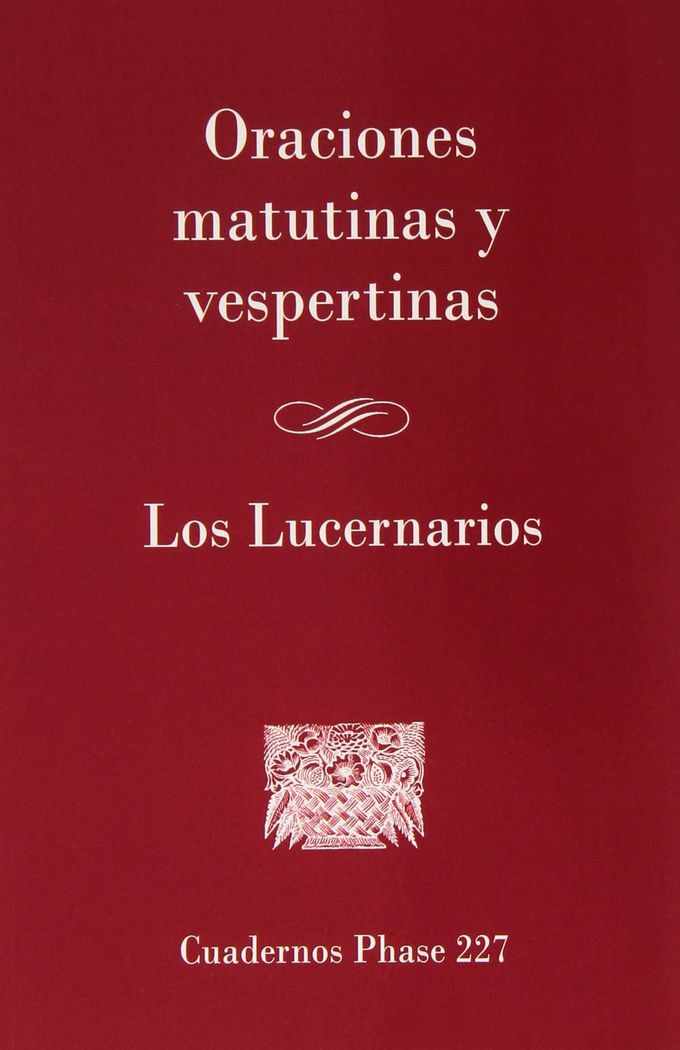 Oraciones matutinas y vespertinas. Los lucernarios, de Varios autores | portada del libro