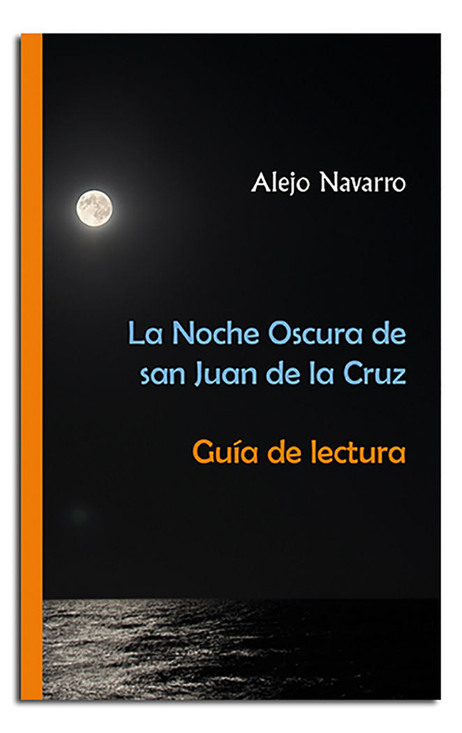 La Noche Oscura de san Juan de la Cruz, de Navarro Navarro | portada del libro