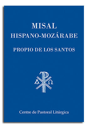 Misal Hispano-mozárabe. Propio de los santos, de Varios autores | portada del libro