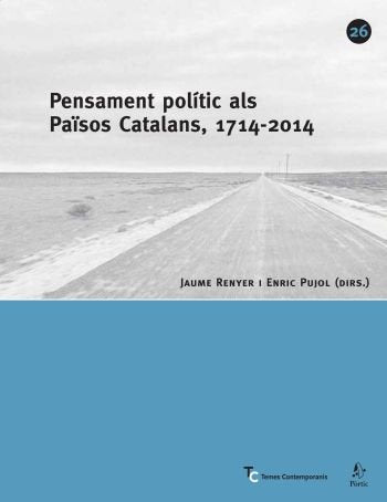 Pensament polític als Pa»sos Catalans, 1714-2004, de Autors | portada del libro