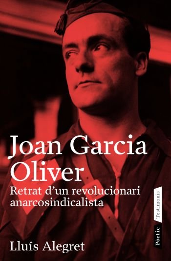 Joan Garcia Oliver, de Alegret, Lluís | portada del libro