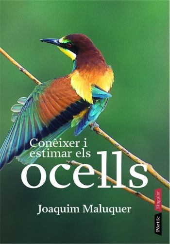Conèixer i estimar els ocells, de Maluquer Sostres | portada del libro