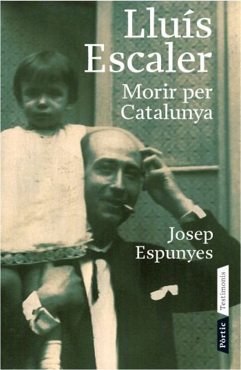 Lluís Escaler, de Espunyes Esteve | portada del libro