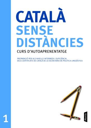 Català sense distàncies 1, de Generalitat de Catalunya | portada del libro