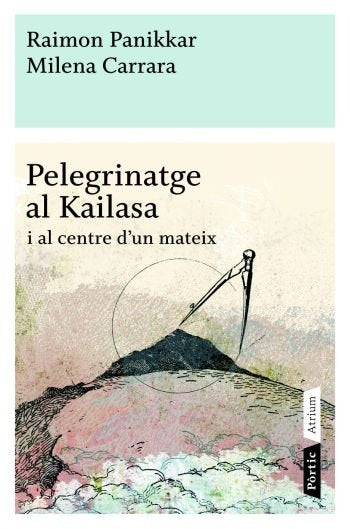 Pelegrinatge a Kailasa, de Carrara, Milena | portada del libro