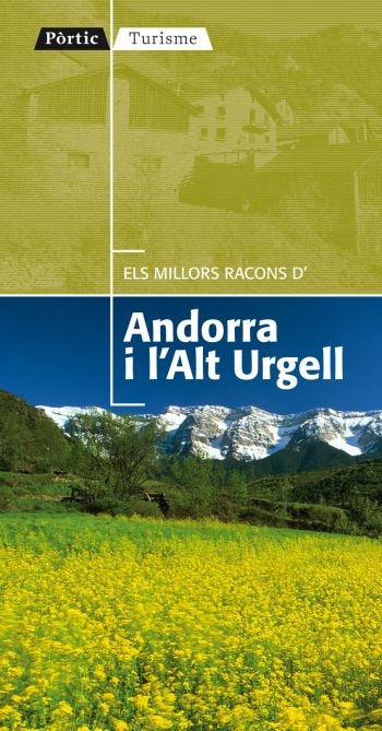 Els millors racons d'Andorra i l'Alt Urgell, de Figuera Abadal | portada del libro