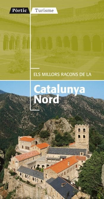 Els millors racons de la Catalunya Nord, de Olivas Mir | portada del libro