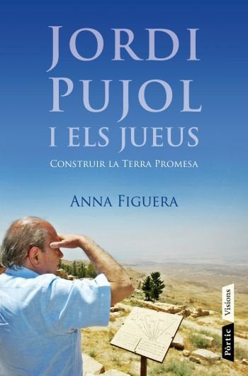 Jordi Pujol i els jueus, de Figuera Raichs, Anna | portada del libro