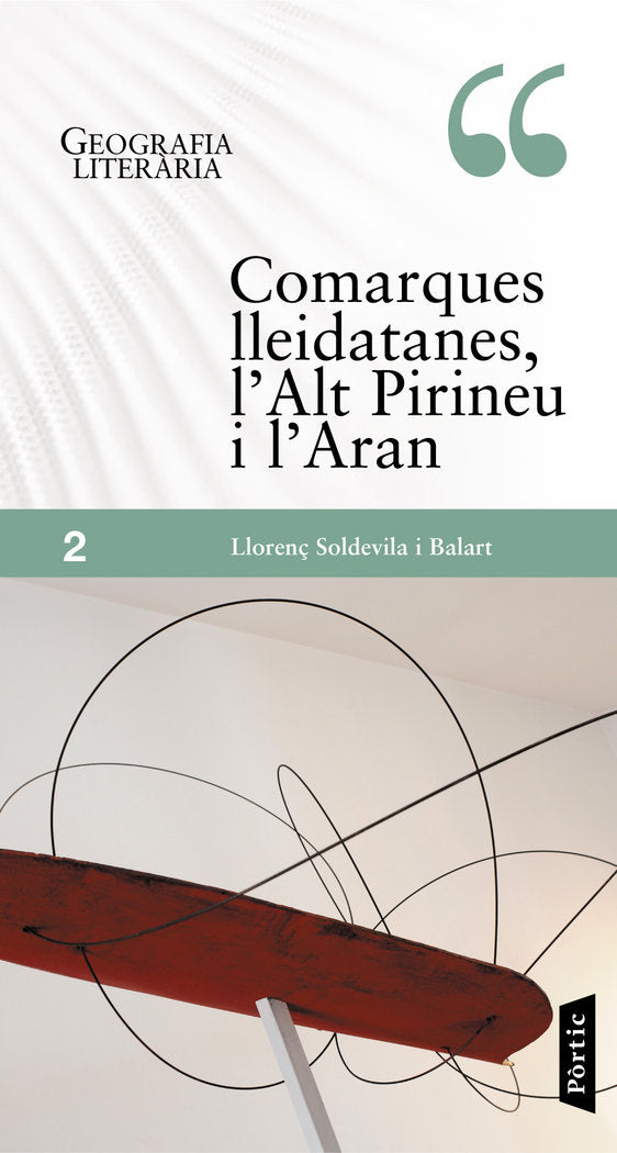 Comarques lleidatanes, l'Alt Pirineu i l'Aran, de Soldevila Balart | portada del libro