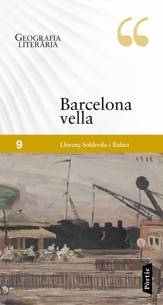 Geografia literària. La Barcelona Vella, de Soldevila Balart | portada del libro