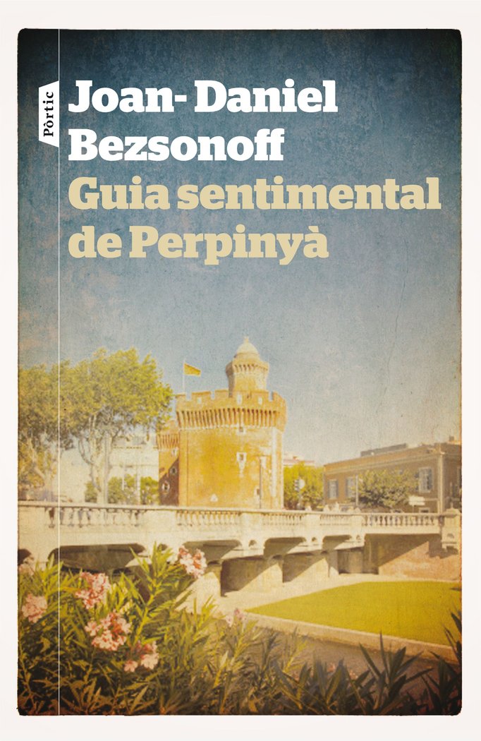 Guia sentimental de Perpinyà, de Bezsonoff Montalat | portada del libro