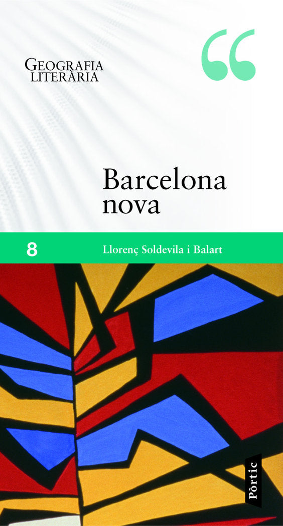 Barcelona nova, de Soldevila Balart, Llorenç | portada del libro