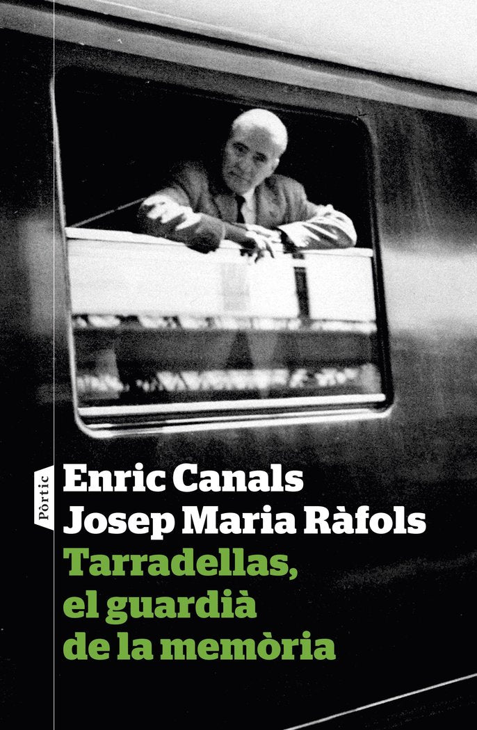 Tarradellas, el guardià de la memòria, de Canals | portada del libro
