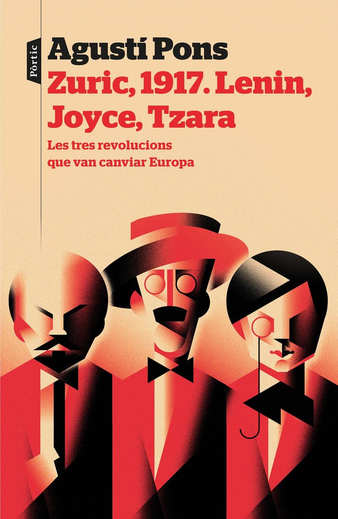 Zuric, 1917. Lenin, Joyce, Tzara, de Pons Mir | portada del libro