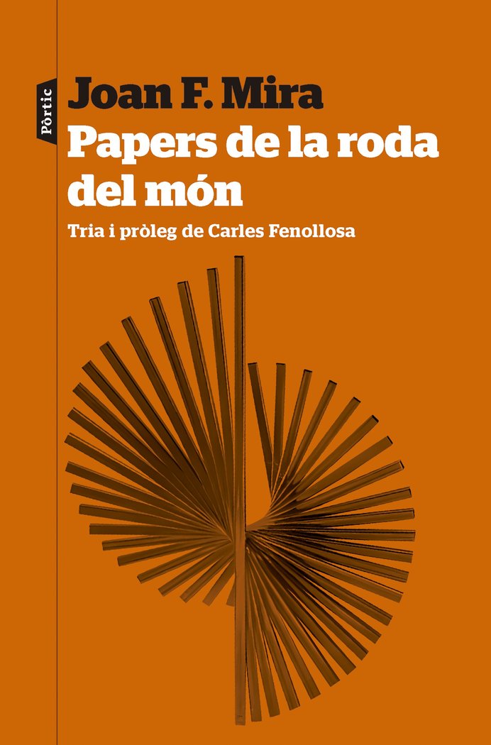 PAPERS DE LA RODA DEL MON, de MIRA, JOAN FRANCESC | portada del libro
