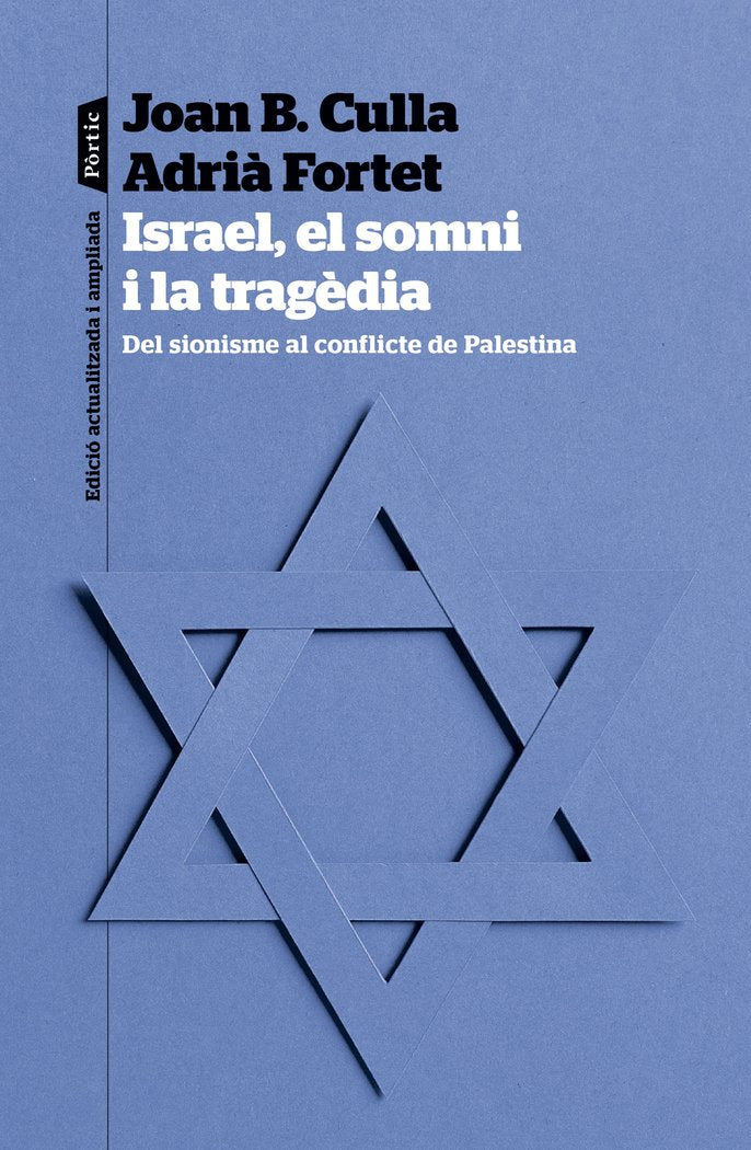 ISRAEL EL SOMNI I LA TRAGEDIA, de CULLA, JOAN B. | portada del libro