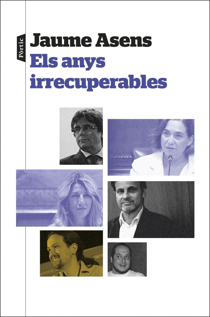 Els anys irrecuperables, de ASENS, JAUME | portada del libro