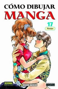 CÓMO DIBUJAR MANGA 17: PAREJAS, de Hayashi, Hikaru | portada del libro
