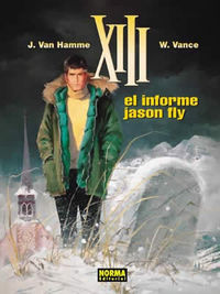 XIII 06. EL INFORME JASON FLY, de Vance | portada del libro
