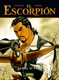 EL ESCORPIÓN 03: LA CRUZ DE PEDRO (CARTONÉ), de Desberg | portada del libro
